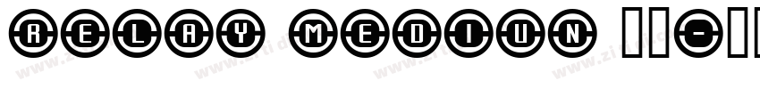 relay mediun 常规字体转换